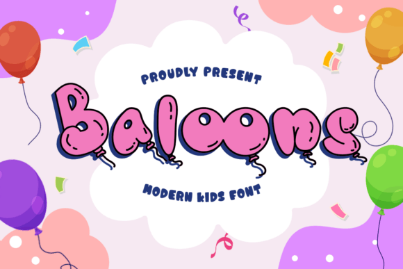 Baloons: A Playful Display Typeface for Kids