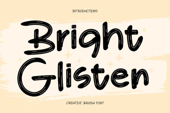 Bright Glisten: A Quirky Display Font for Cheerful Brands