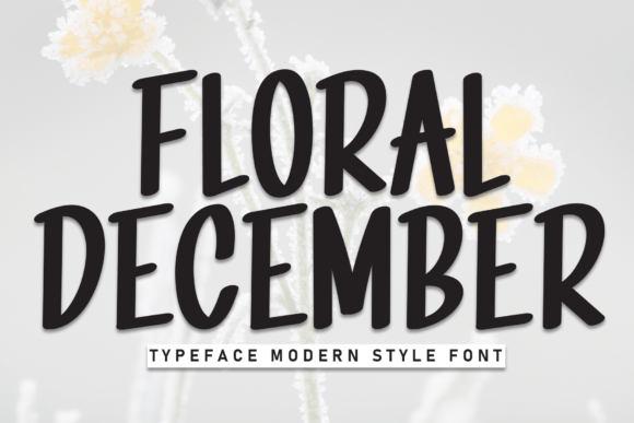 Floral December: A Handwritten Display Font for Editors