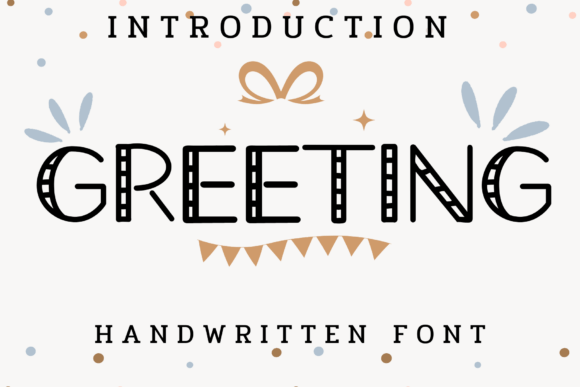 Greeting: A Playful Display Font for Editorial Design
