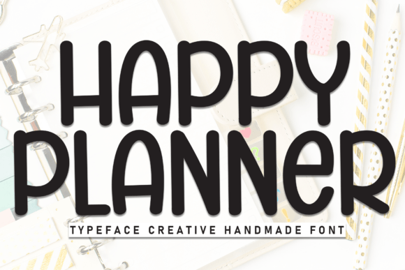 Happy Planner: A Handwritten Display Font for Brands