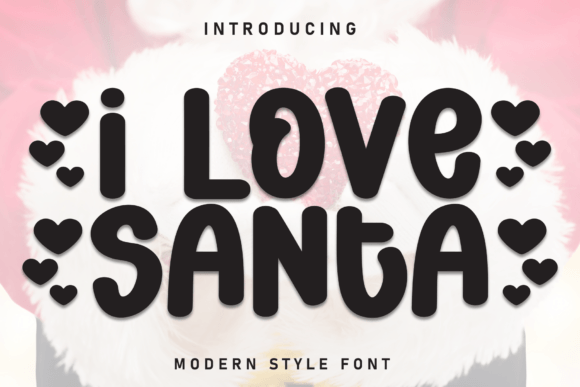 I Love Santa Font: A Playful Display Choice for Festive Designs
