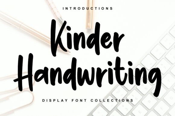 Kinder Handwriting Typeface for Festive Campaigns