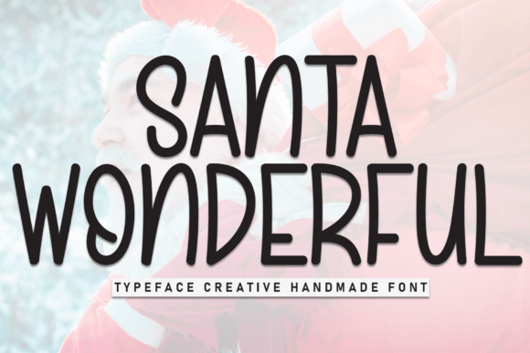 Santa Wonderful: A Handwritten Font for Sweet Branding