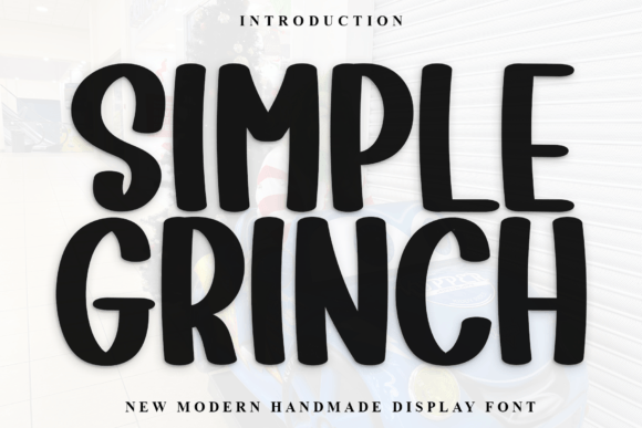 Simple Grinch Font for Friendly Business Branding
