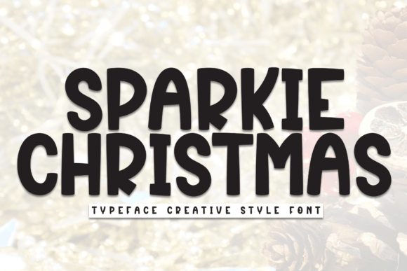 Sparkie Christmas Typeface Review for Festive Branding