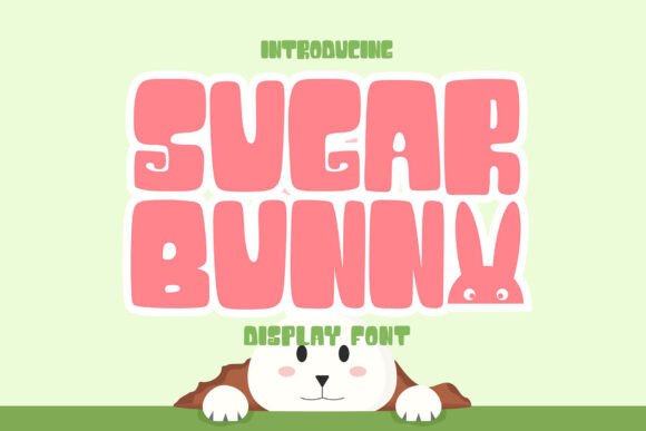 Sugar Bunny: A Whimsical Display Font for Makers