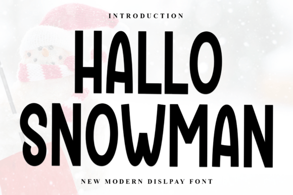 Using Hallo Snowman Typeface for Soft Branding